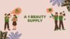 A 1 Beauty Supply